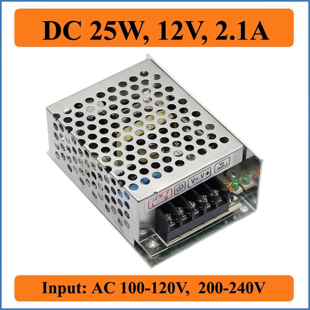25W 12V 2 1A Switching Power Supply Universal power suply Input AC110 220V to DC 12V