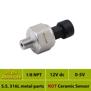 

1 8 in NPT thread sensor, 12V, 24V dc, pressure transducer, signal 0 5V, 30psi absolute, full stainless steel 316L + packard