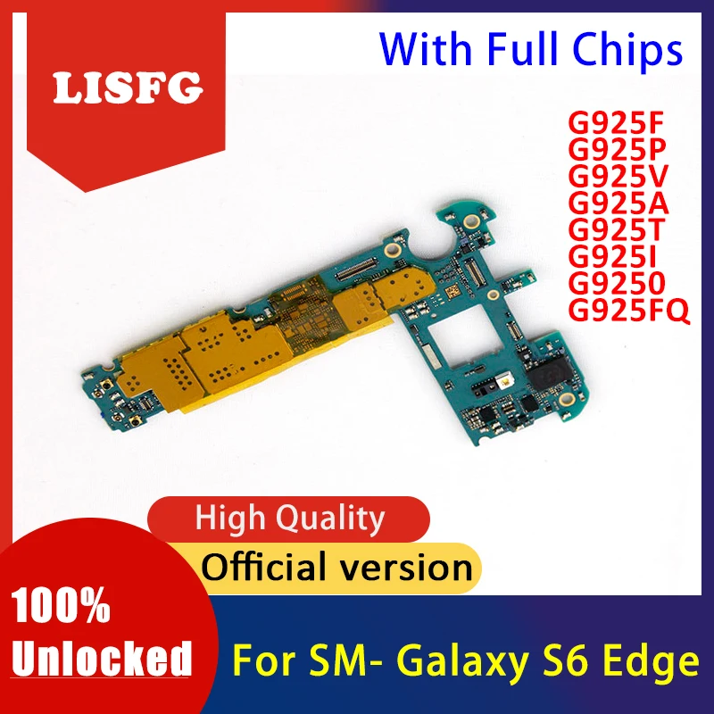 

Good Tested Unlocked For Samsung Galaxy S6 Edge Motherboard G925F G925P G925V G925A G925T G925I G9250 G925FQ With Android System