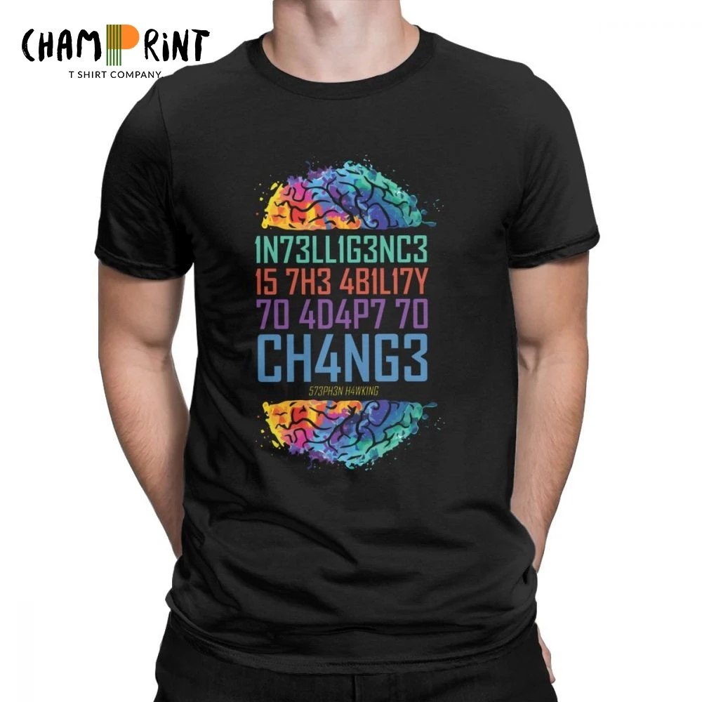 

Intelligence T Shirt for Men Intelligence is The Ability to Adapt to Change Tops Printed Tees Pure Cotton Round Neck T-Shirt