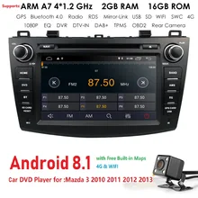 TOP Android8.1 2 GRAM 16 GROM 4 QuadCore GPS di Lettore DVD Dell’automobile DAB + SD RDS Radio registratore a nastro 4 GWIFI BT Per Mazda 3 2010-2013 on-board
