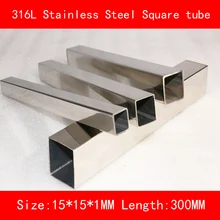 316L нержавеющая сталь квадратная длина трубки стороны 15*15 мм толщина стенки 1 мм длина 300 мм