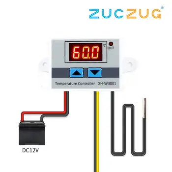 

10A 12V 24V 220VAC Digital LED Temperature Controller XH-W3001 for Arduino Cooling Heating Switch Thermostat NTC Sensor