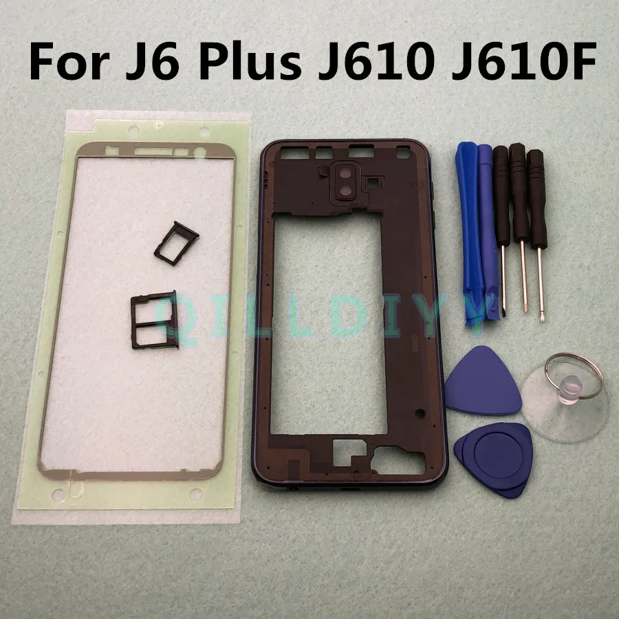 

J6+ Middle Frame Housing Bezel For Samsung Galaxy J6 Plus 2018 J610 J610F Middle Plate Rear Housing + Sticker Tools