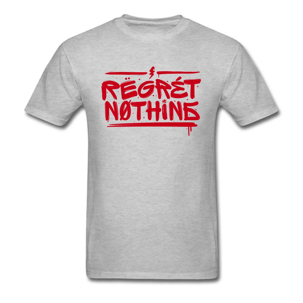 Regret Nothing Mens 2018 Fashion Tops Shirt Round Neck Summer Autumn 100% Cotton T Shirts Funny Short Sleeve Tops Shirt Regret Nothing grey
