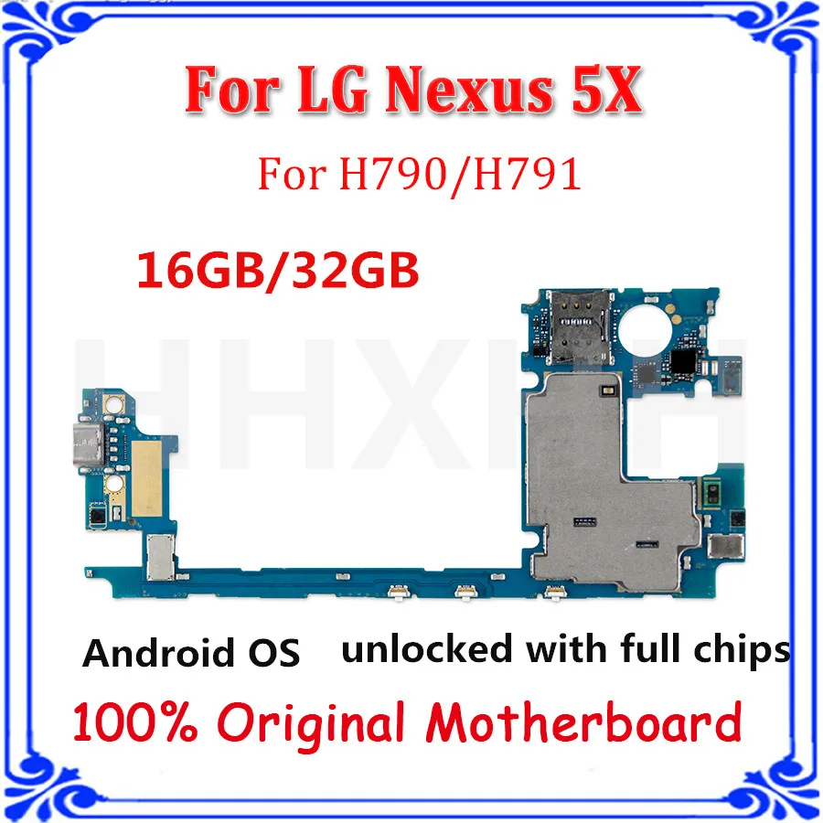 

Original unlocked Motherboard for LG Nexus 5X H790 H791 16GB/32GB with Android System Complete Logic chips Board tested card/fee
