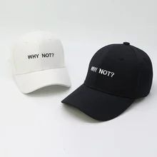 Бейсболка с надписью WHY NOT Snapback, Кепка в стиле хип-хоп для мужчин, женщин, пап, мальчиков и девочек, хлопковая черная, розовая, белая облегающая Кепка, кепка s