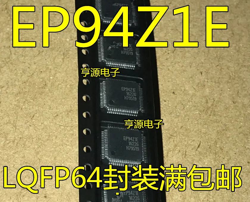 100% новый и оригинальный EP94Z1E LQFP-64 EP94Z1 HDMI/MHL лучшее качество | Электроника