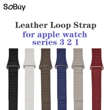 

So buy Leather Loop For Apple Watch band strap 42/38mm iwatch series 3 2 1 sport wristband bracelet belt Genuine leather straps