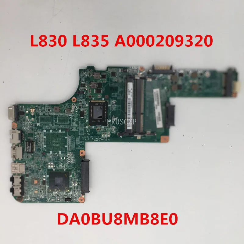 Для L830 L835 Материнская плата ноутбука A000209320 DA0BU8MB8E0 с SR0U4 I3-2375M Процессор совместимость
