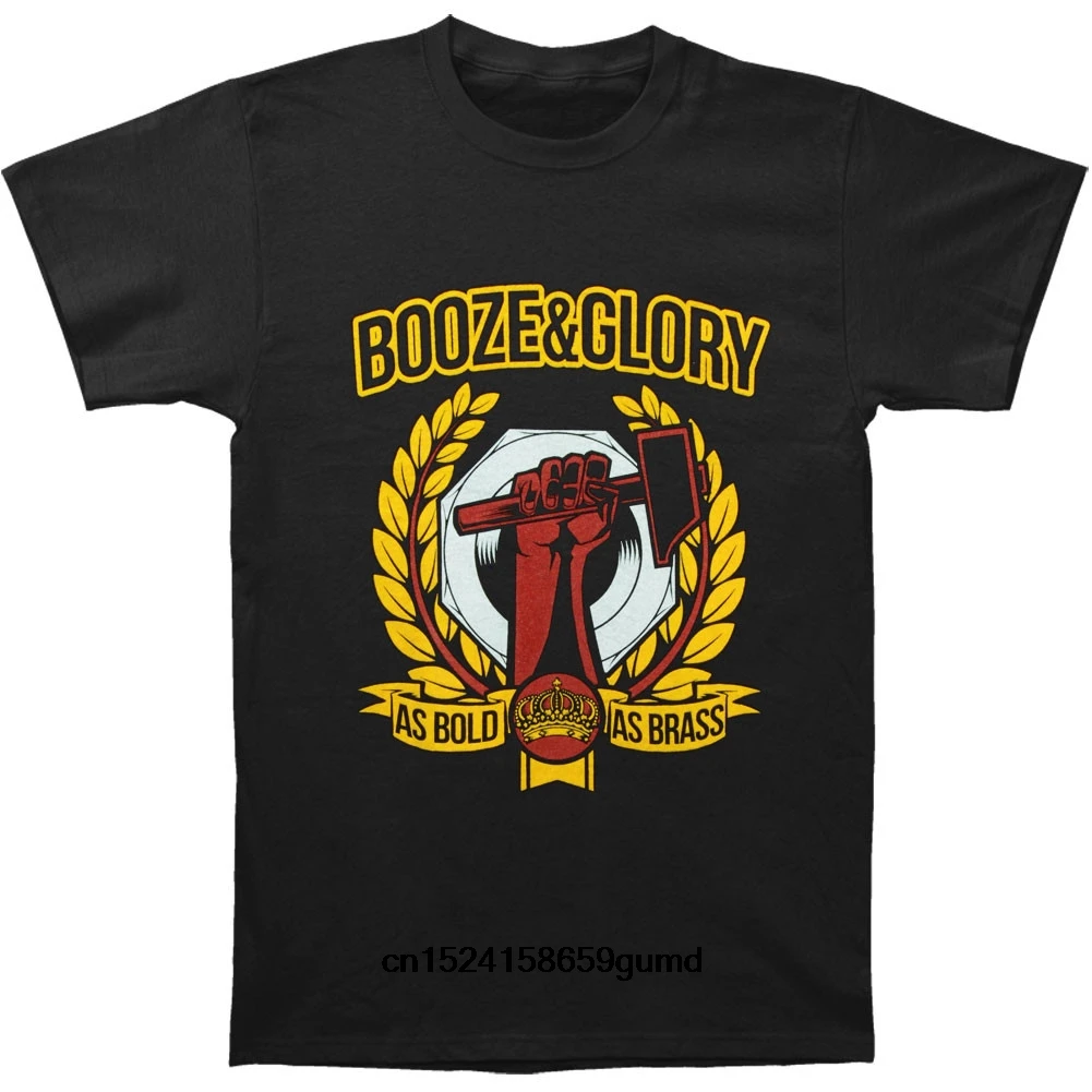 

Funny Men t shirt Women novelty tshirt Booze And Glory As Bold As Brass T-Shirt