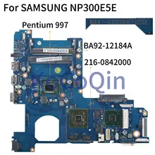 KoCoQin материнская плата для ноутбука SAMSUNG NP300E5E материнская плата BA41-02209A BA92-12184A PENTIUM 997 216-0842000 SJTNV