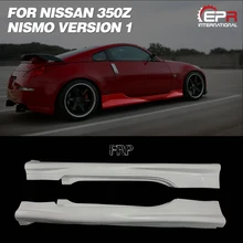 Автомобильные аксессуары для Nissan Z33 350Z Nismo версия 1 FRP волокно Стекло сбоку юбка двери из стекловолокна Накладка на порог настройки части тела комплект