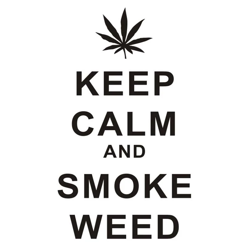 Keep Calm And Smoke Weed Grass персонажи стикеры на стену для Llving дверь комнаты Релакс