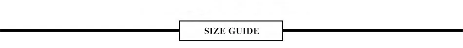 SIZE GUIDE