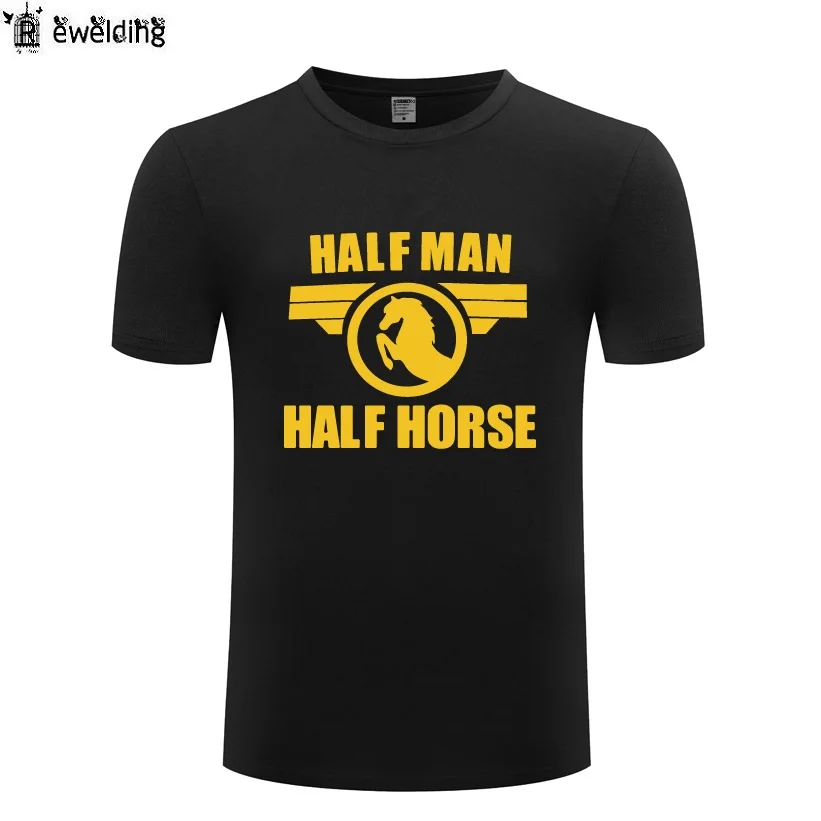 Half Man Half Horse Slogan Printed T Shirt Men Novelty Summer Cotton