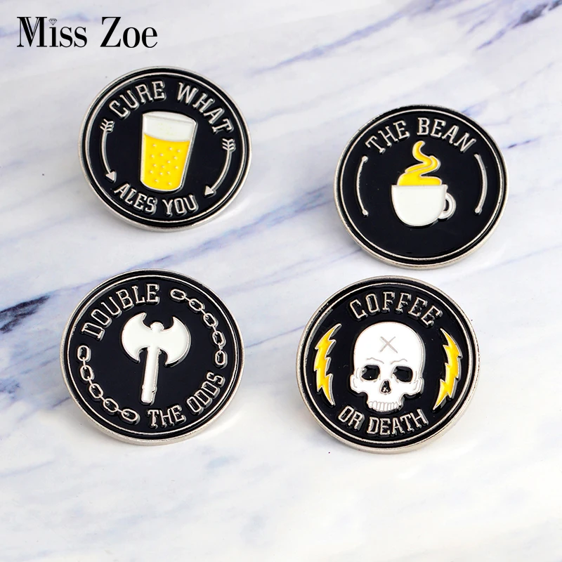 

Black badges Beer Coffee or death Ax Skeleton Brooches Gift for Men Coat Pin Button Lapel pin for Clothing Punk jewelry