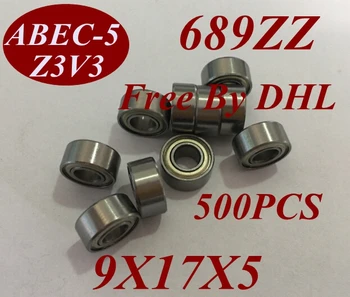 

500Pcs 689Z 689ZZ 689 ZZ 689-Z 689-ZZ 9X17X5 MM 9*17*5 MM Miniature deep groove Ball Bearing For NSK FAG NTN SKF KOYO machine