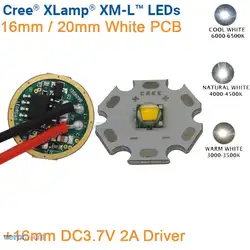 CREE XML XM-L T6 холодный белый 6500 К нейтральный белый 4500 К теплый белый 3000 К светодиодный излучателя 16 мм /20 мм белый PCB DC3.7V 2A 16 мм драйвер