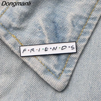 

10pcs/lot DMLSKY Tv Show Friends Letter Metal Brooches Pin Cool Badges Backpack Pins for Clothing Jewelry Gift M2700