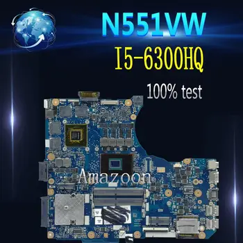 

N551VW Laptop motherboard for ASUS N551VW N551V G551V FX551V G551VW FX51VW Test original mainboard I5-6300HQ