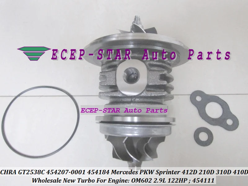 CHRA GT2538C 454207-0001 454207 454184 454111 For Mercedes PKW Sprinter 212 312D 412D 210D 310D 410D OM602 2 (4)