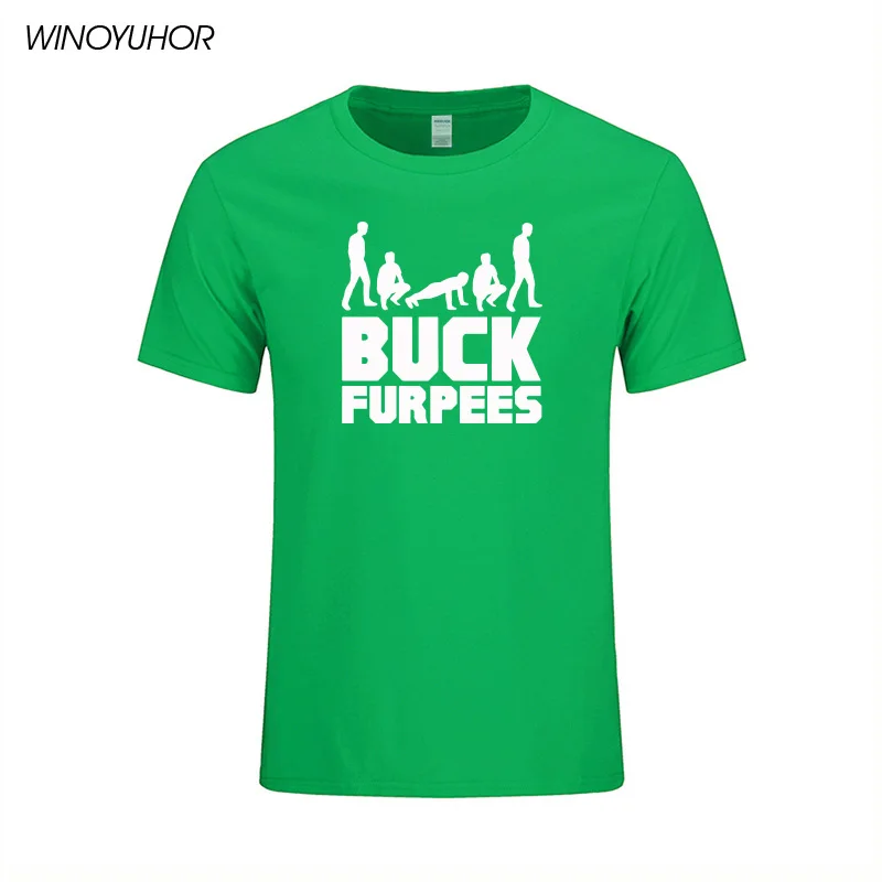 Футболка с принтом Buck Furpees Burpees для мужчин летняя новая мода хлопок футболка для фитнеса топы футболки Camisetas Masculina - Цвет: green