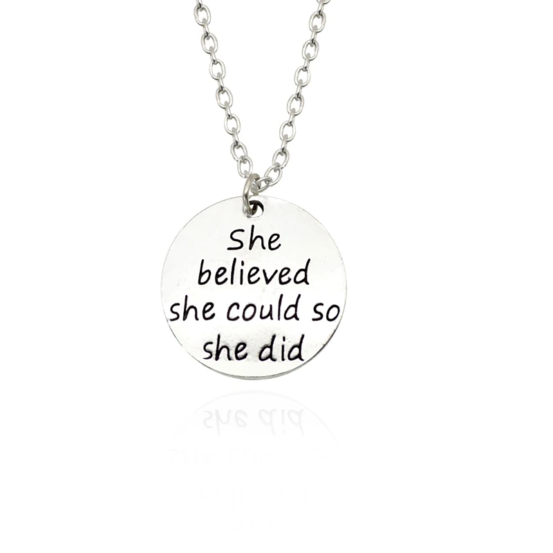 

Classic Silver Round Pendant Necklace Lettering"She Believed She Could So She Did"Charm Inspirational Simple Necklaces For Women