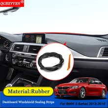 QCBXYYXH автомобиль-Стайлинг резиновые анти-Шум Звукоизолированные пыле приборной панели автомобиля Лобовое стекло щеточное для BMW 3 серии 2013