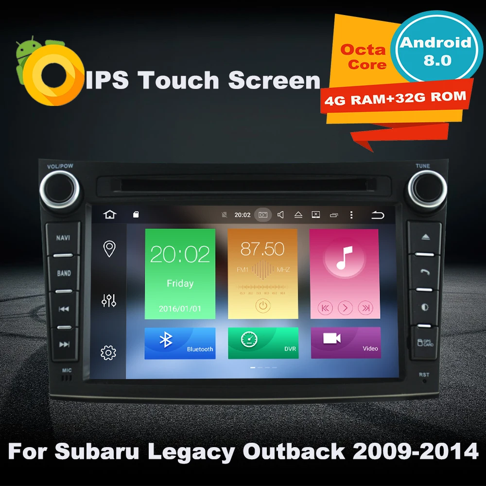 Android 8.0 Octa Core 4GB RAM 32GB ROM Car Radio GPS DVD Multimedia Player For Subaru Legacy Outback 2009-2014 Auto Navigation 