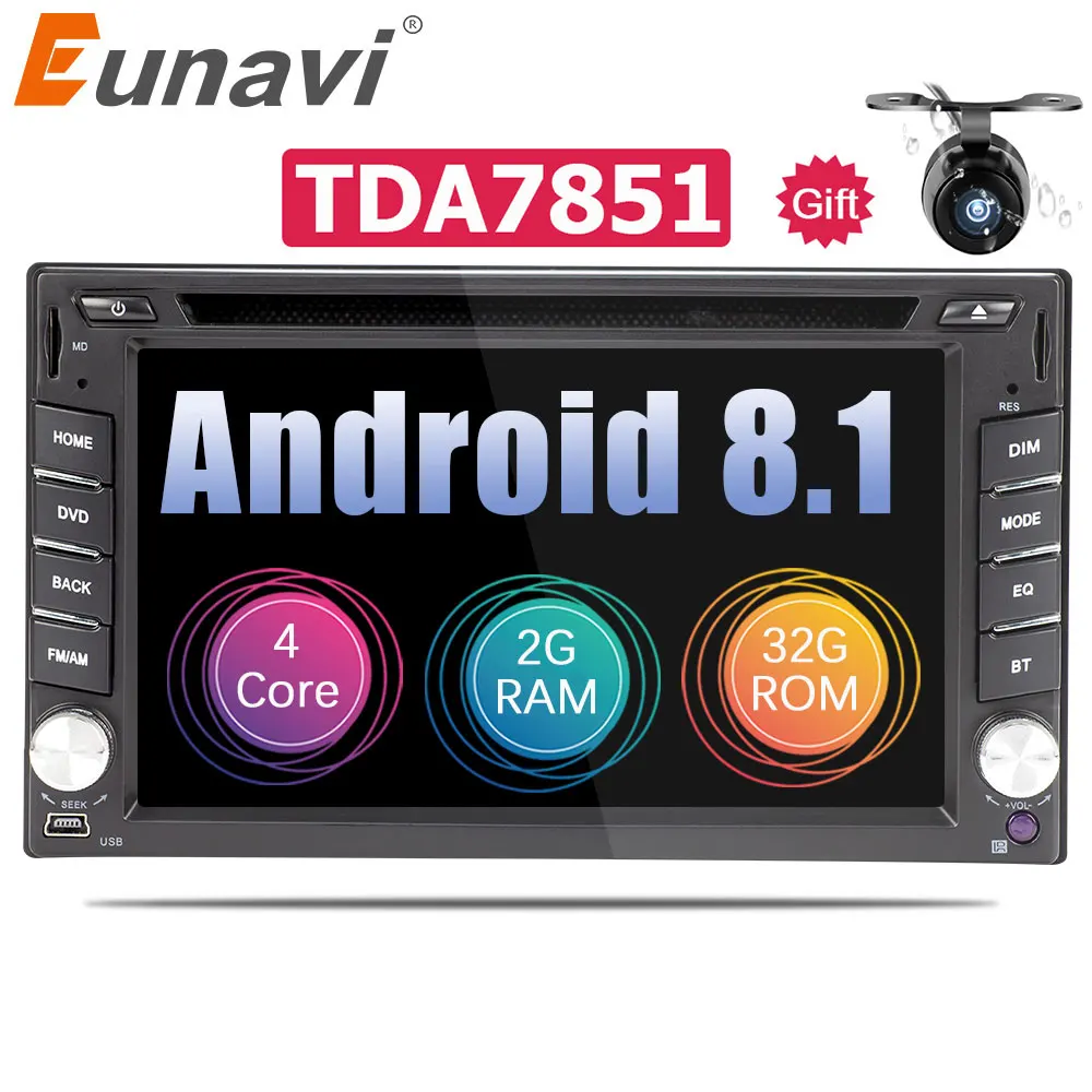 

Eunavi 2 Din Android 8.1 TDA7851 Universal Car DVD Radio Multimedia Player Video Stereo GPS Navigation USB WIFI free camera BT