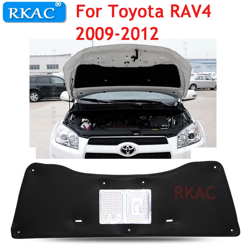 

RKAC 1PCS for Toyota RAV4 2009-2012 car Hood bonnet Sound & Heat Insulation Cotton mat ire-resistant cover trim accessories