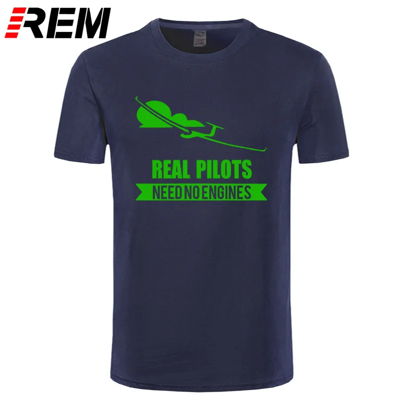 Настоящие летчики, не нужны двигатели, парусник или планер, дизайнерская Летняя мужская футболка с коротким рукавом, Мужская хлопковая футболка с принтом, брендовая футболка - Цвет: navy green