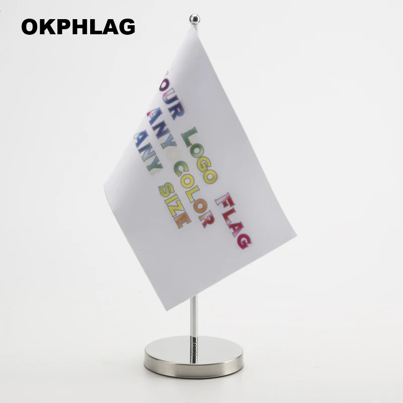 

Table Flag with silver Staninless Stand T style Y style Single style14*21CM desk flag Can be Your Logo
