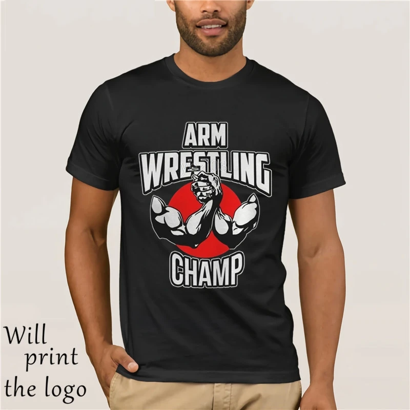 Funny Men t shirt Women novelty tshirt Arm Wrestling Champ Arm Wrestler