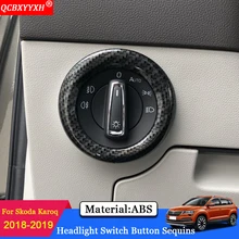 QCBXYYXH Автомобильный дизайн ABS фары переключатель блестки Кольцо Внутренняя отделка наклейки для Skoda Karoq аксессуары