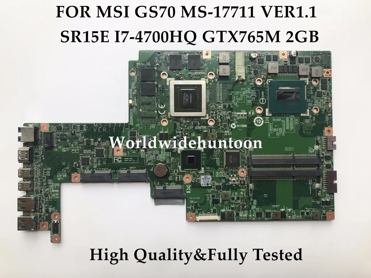 MS 17711 VER1.1 для ноутбука MSI GS70 материнская плата SR15E I7 4700HQ GTX765M 2 Гб DDR3L 100% полностью