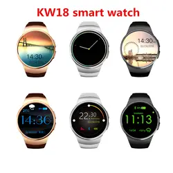 Kingwear kw18 Смарт-часы MTK2502 телефон Поддержка sim-карта TF сердечного ритма Мониторы SmartWatch для Apple Gear S2 Android IOS телефон