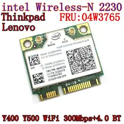 Intel Centrino Беспроводной-N 2230 Беспроводной Bluetooth 4,0 Wi-Fi N2230 300 M Мини карта pci-e 04w3765 для Y400 Y500 intel 2230