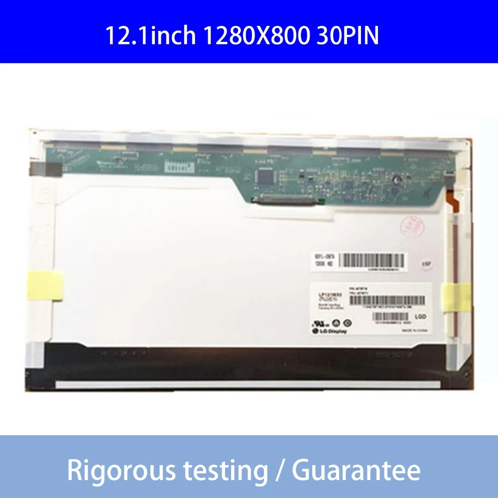 

12.1 INCH LCD Matrix SCREEN LTN121AT07-L02 L01 LP121WX3-TLC1 N121IB-L05 for lenovo X201 1280*800 30pin