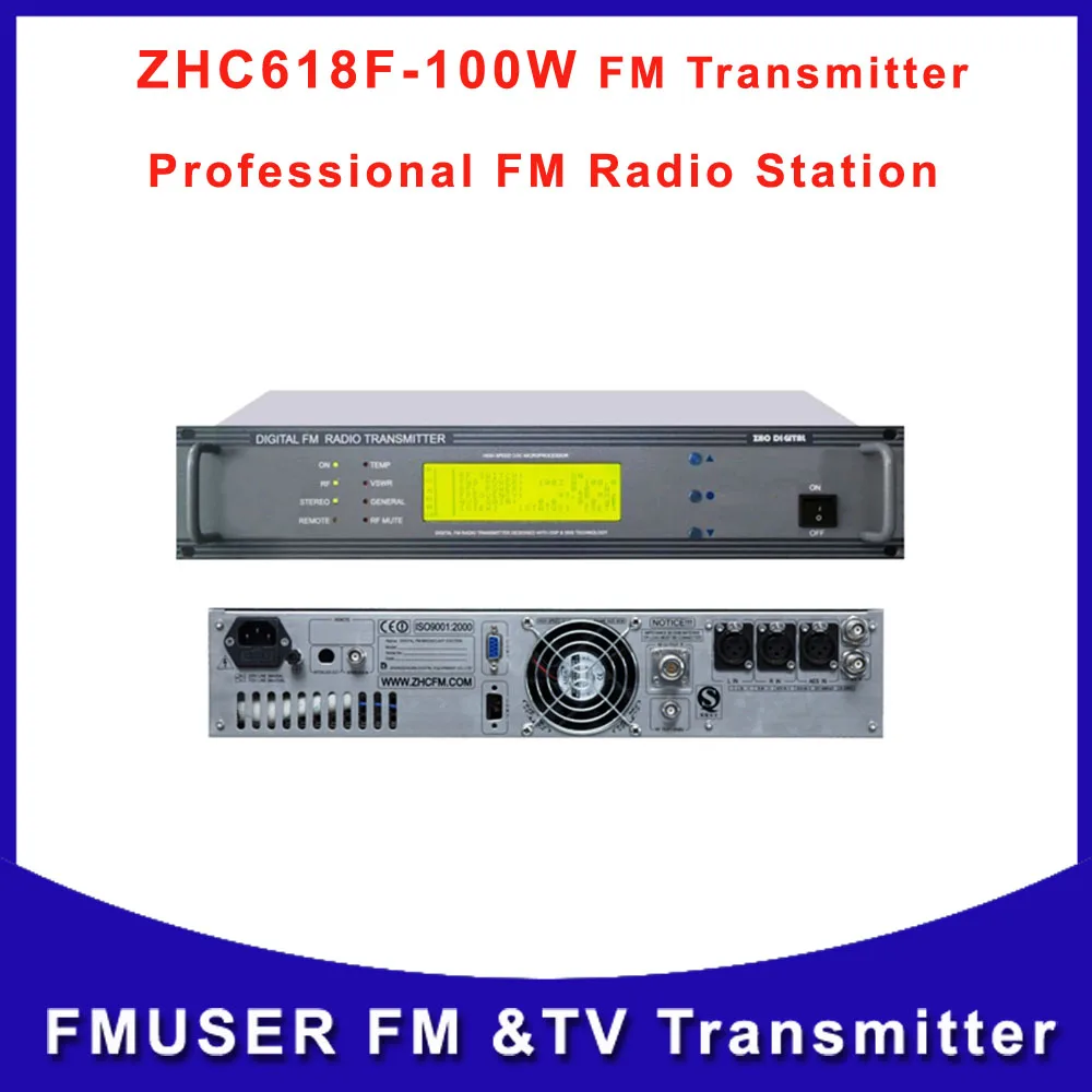 

ZHC618F 100W 100watts FM transmitter wireless radio broadcast for FM studio