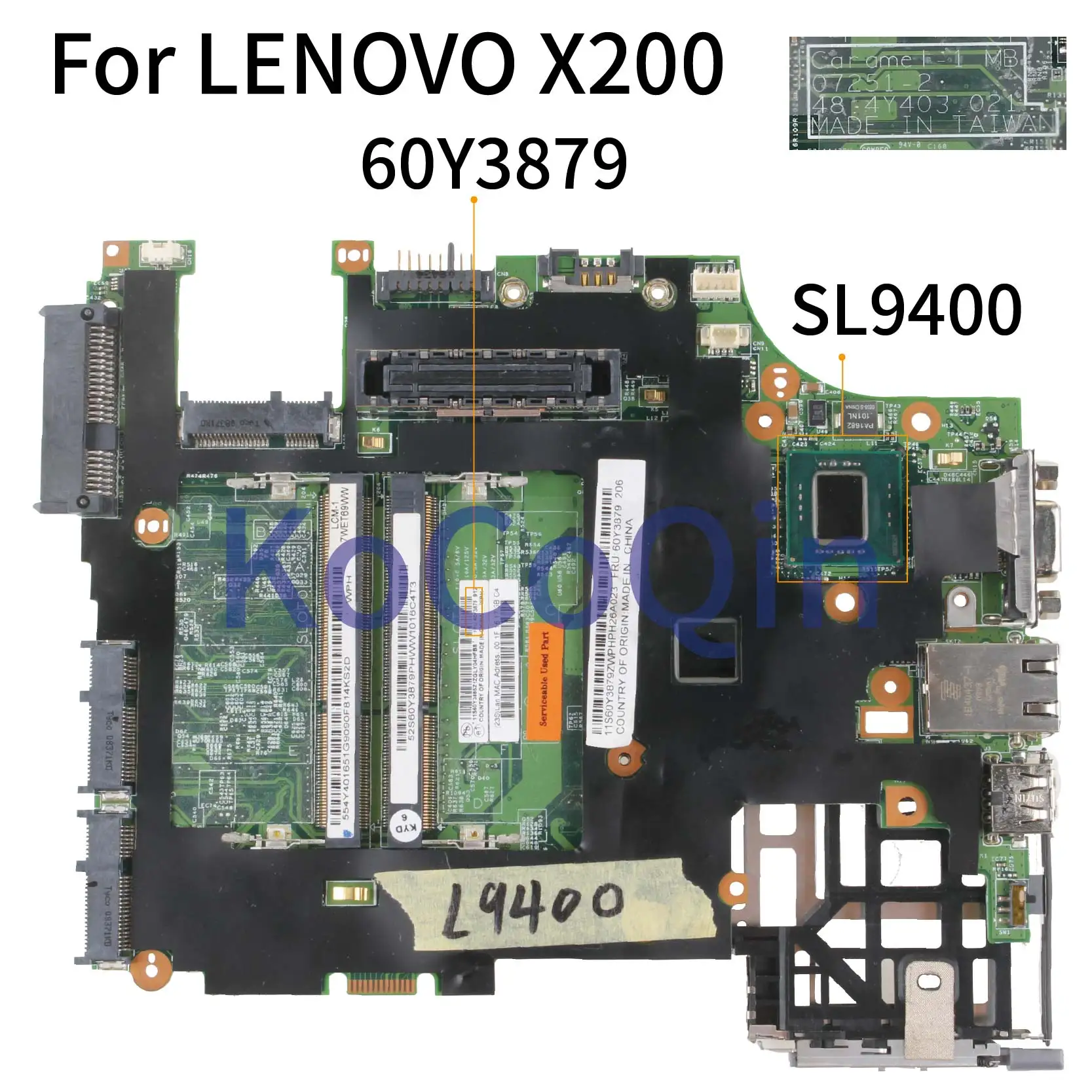 

KoCoQin Laptop motherboard For LENOVO X200T SL9400 Mainboard 07251-2 60Y3879 42W8048 45N4406 48.4Y403.021