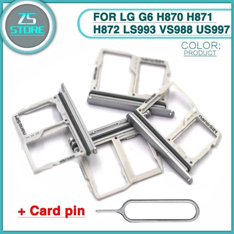 new g6 SIM Card Tray FOR LG G6 H870 H871 H872 LS993 VS988 US997 SIM