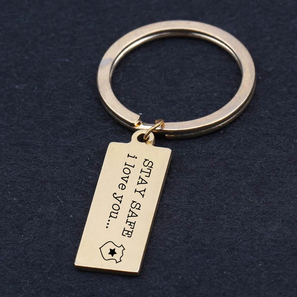 

Stay Safe Keyring The police wife Keychain Gift police badge Keysholder Be safe around you My wife Stainless steel Jewelry