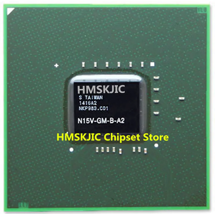 n15v-gm-b-a2 n15v GM B A2 свинца BGA чип с мячом хорошее качество