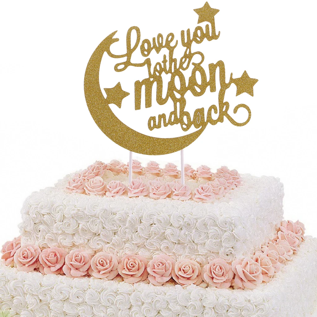 Free Free 120 Love You To The Moon And Back Cake Topper Svg SVG PNG EPS DXF File