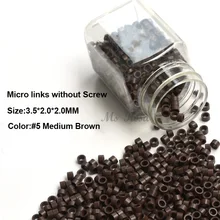 Алюминий Micro ссылки 3.5*2.0*2.0 мм 1000 шт./бутылки Средний русый#6 Химическое наращивание волос Бусины Химическое наращивание волос интимные аксессуары Инструменты