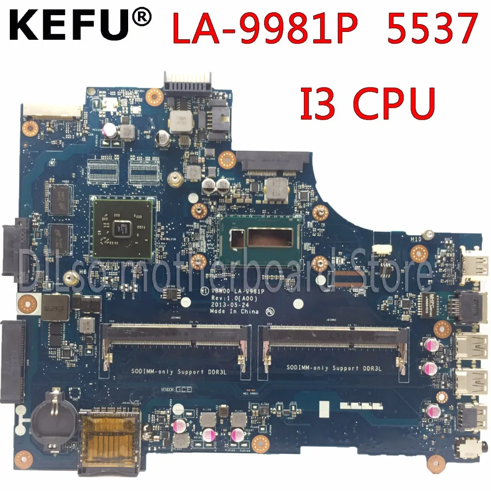 KEFU LA-9981P материнская плата для Dell 15R 3537 5537 ноутбука I3 CPU PM оригинальная тестовая |