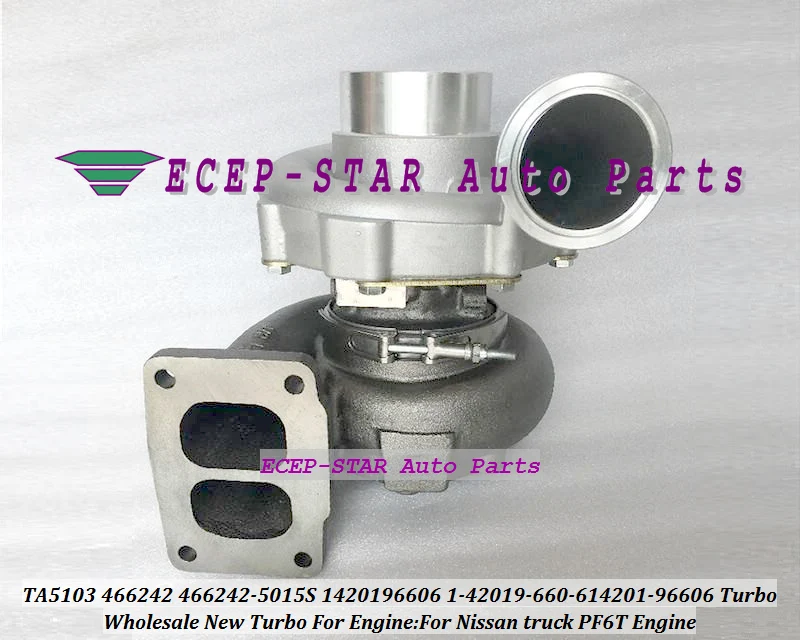 TA5103 466242 466242-5015S 1420196606 1-42019-660-614201-96606 Turbo Turbocharger For Nissan truck PF6T (1)
