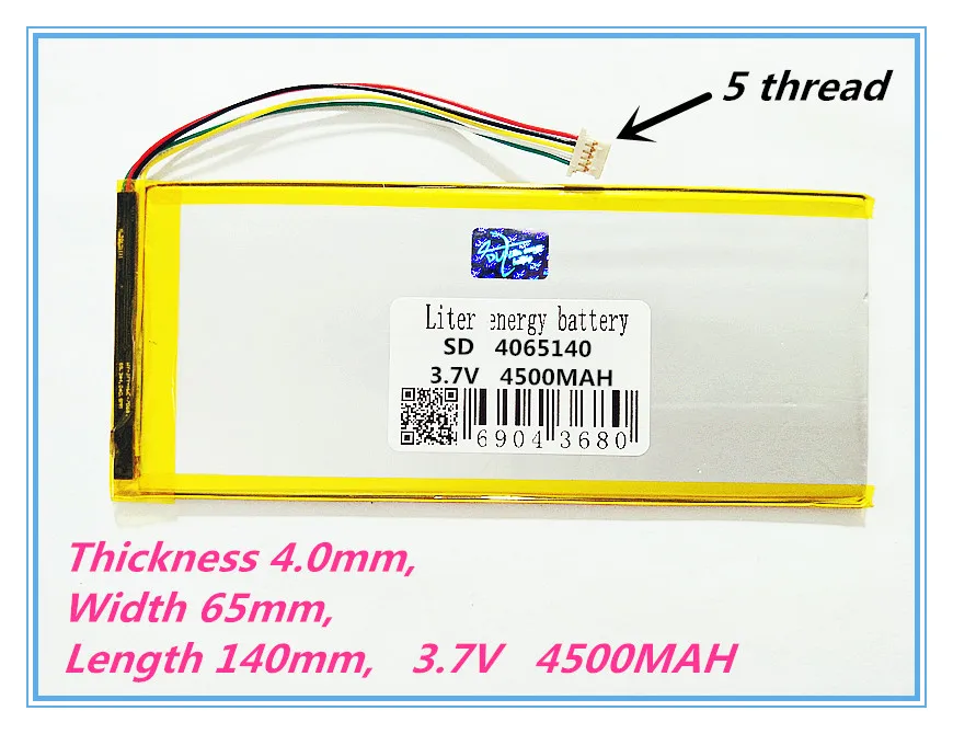 5 нитей высокого качества бренд 4065140 3,7 в 4500 мАч планшет аккумулятор бренд планшет gm литиевый планшет полимерный аккумулятор